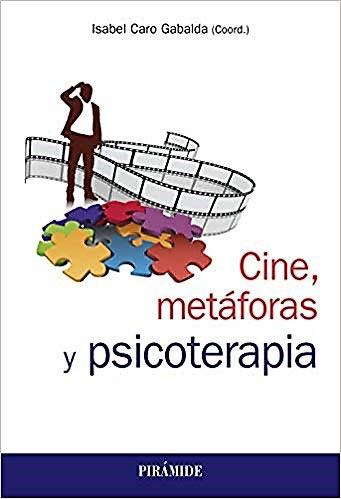 CINE, METÁFORAS Y PSICOTERAPIA.