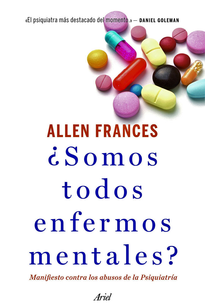 ¿SOMOS TODOS ENFERMOS MENTALES?